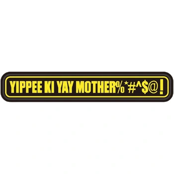 Voodoo Tactical Yippee Ki Yay Mother